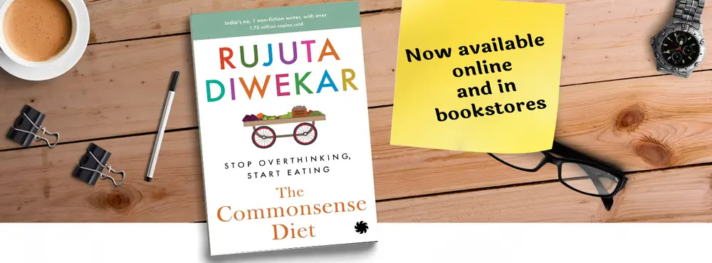 The Commonsense Diet, the book by Rujuta Diwekar, shown on rujutadiwekar.com